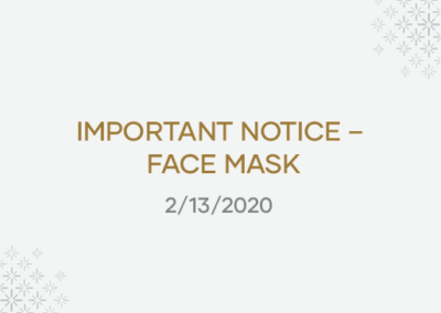 Important Notice – Face Mask