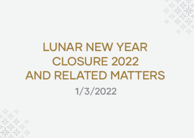 Lunar New Year Closure 2022 And Related Matters