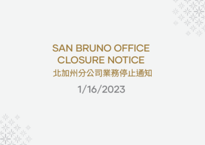 San Bruno Office Closure Notice